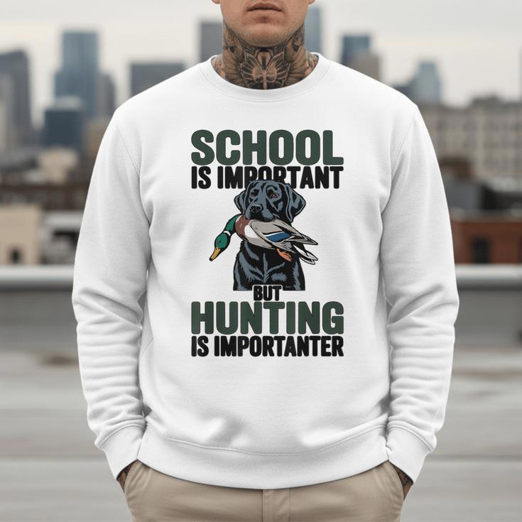 School Important But Hunting Is Importanter Dad Men Sweatshirt