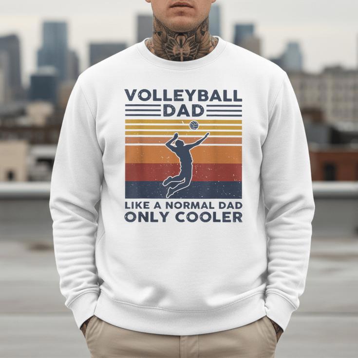 Volleyball Dad Like A Normal Dad Only Cooler Vintage Men Sweatshirt