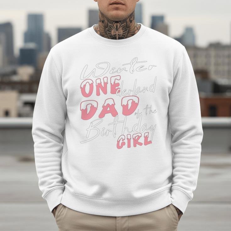 Winter Onederland 1st Birthday Theme Dad Of Birthday Girl Men Sweatshirt