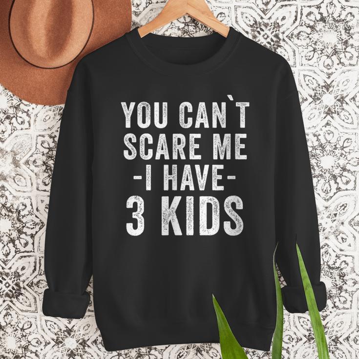 3 Kids Mom Of Three Dad Of 3 Children Parents Men Sweatshirt 3 Kids Mom Of Three Dad Of 3 Children Parents Men Sweatshirt