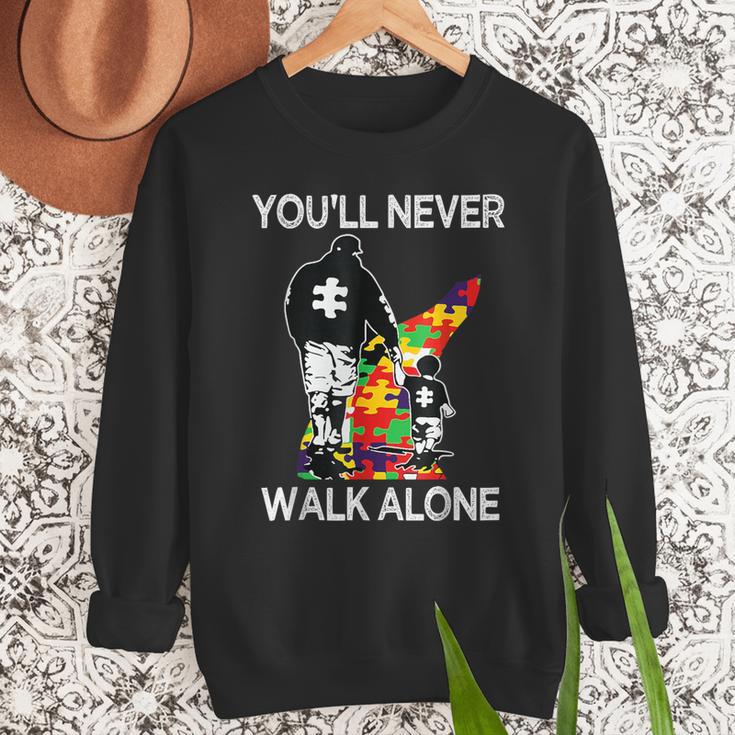Autism Dad Support Alone Puzzle You'Ll Never Walk Men Sweatshirt