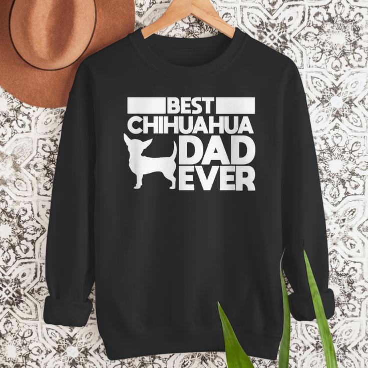 Best Chihuahua Dad Ever t Shirt For Men Dog Father Gift Idea Men Sweatshirt Best Chihuahua Dad Ever t Shirt For Men Dog Father Gift Idea Men Sweatshirt