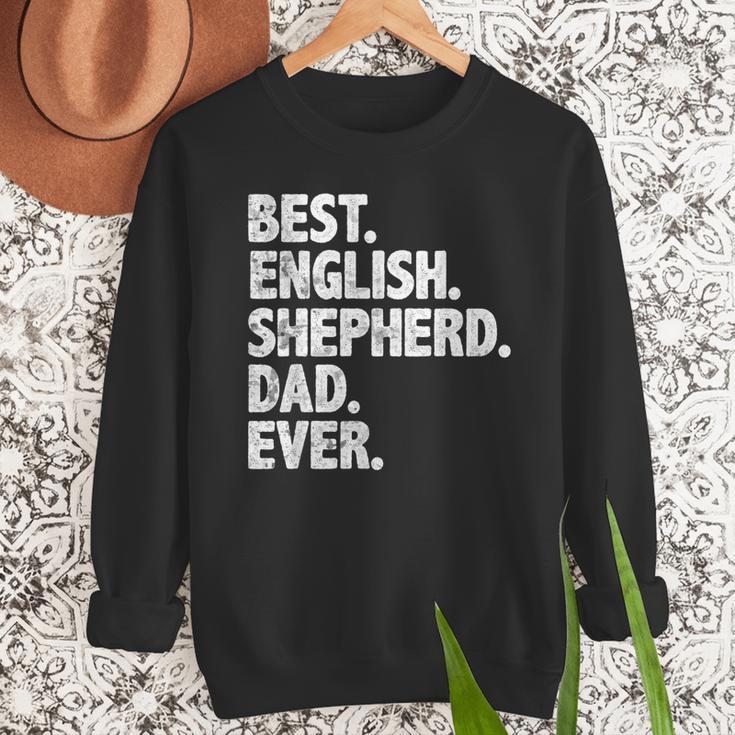 Best English Shepherd Dad Ever Dog Owner Daddy Father's Day Men Sweatshirt
