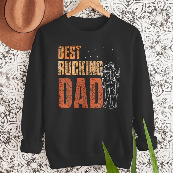 Best Rucking Dad Ruck Backpack Rucksack Workout Rucking Men Sweatshirt