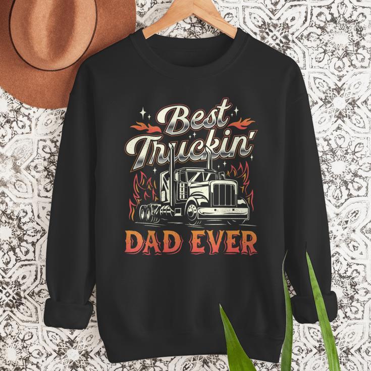 Best Truckin Dad Ever Trucker Truck Driver Father's Day Men Men Sweatshirt