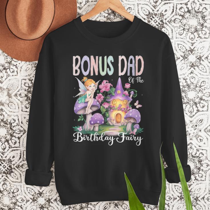 Bonus Dad Of The Birthday Fairy 1St Birthday Girl Party Men Sweatshirt