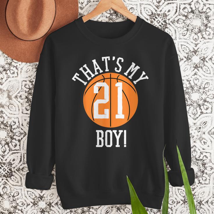 My Boy 21 Basketball Number 21 Jersey Basketball Mom Dad Men Sweatshirt