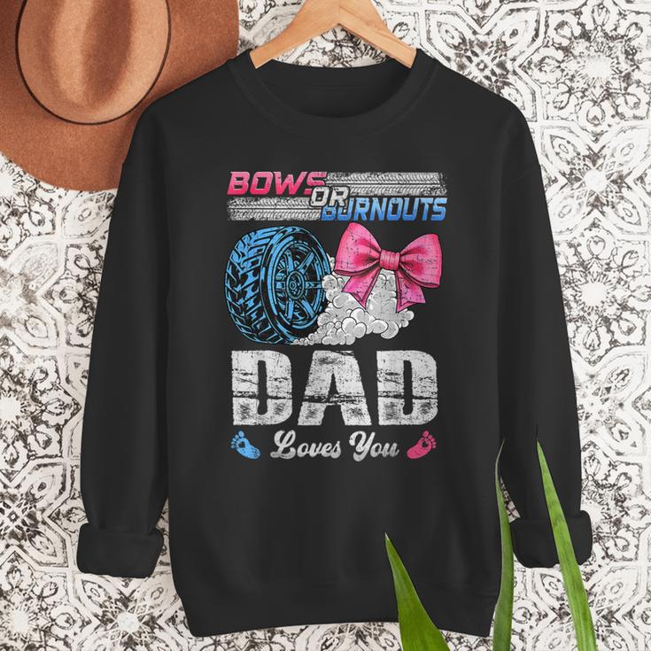 Burnouts Or Bows Your Dad Loves You Gender Reveal Men Sweatshirt