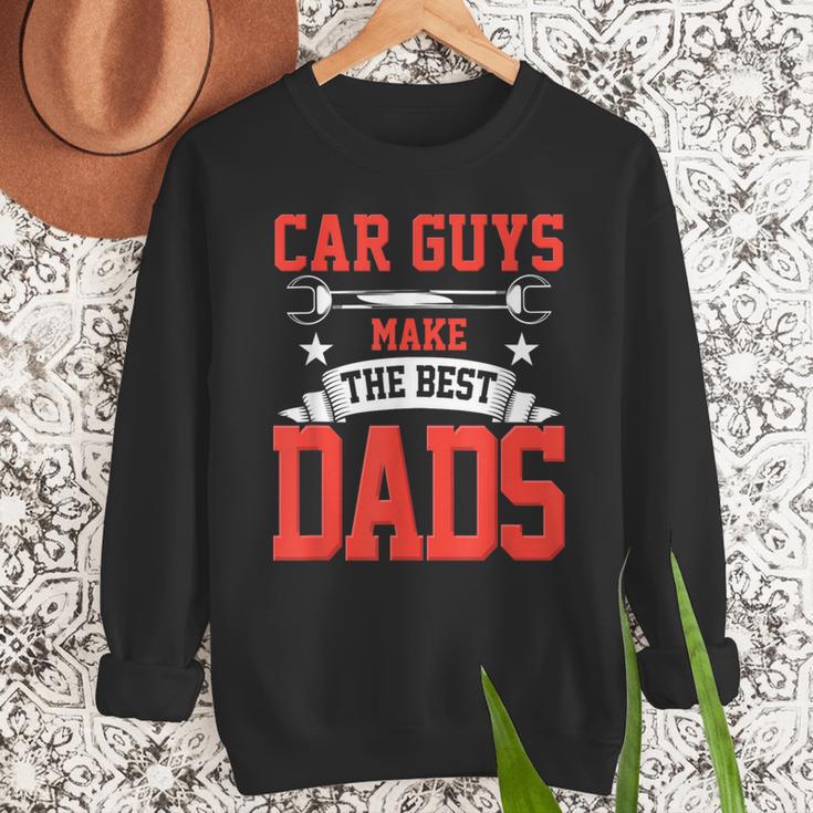 Car Guys Make The Best Dads Garage Mechanic Dad Men Sweatshirt