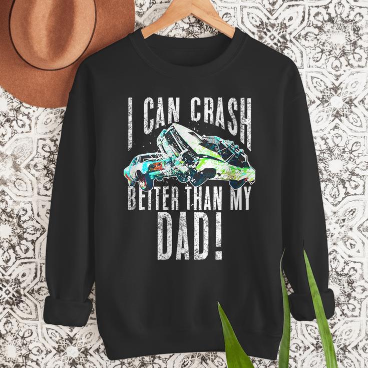 I Can Crash Better Than My Dad Graphic Demo Derby Shirt Men Sweatshirt