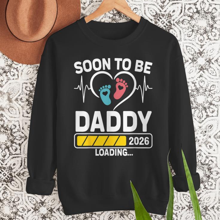 Dad To Be 2026 Loading Dad Est 2026 Promoted To Daddy Men Sweatshirt