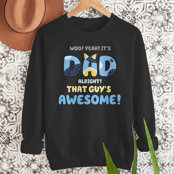My Dad Is Awesome Fathers Day Shirt From Son Daughter Wife Men Sweatshirt My Dad Is Awesome Fathers Day Shirt From Son Daughter Wife Men Sweatshirt