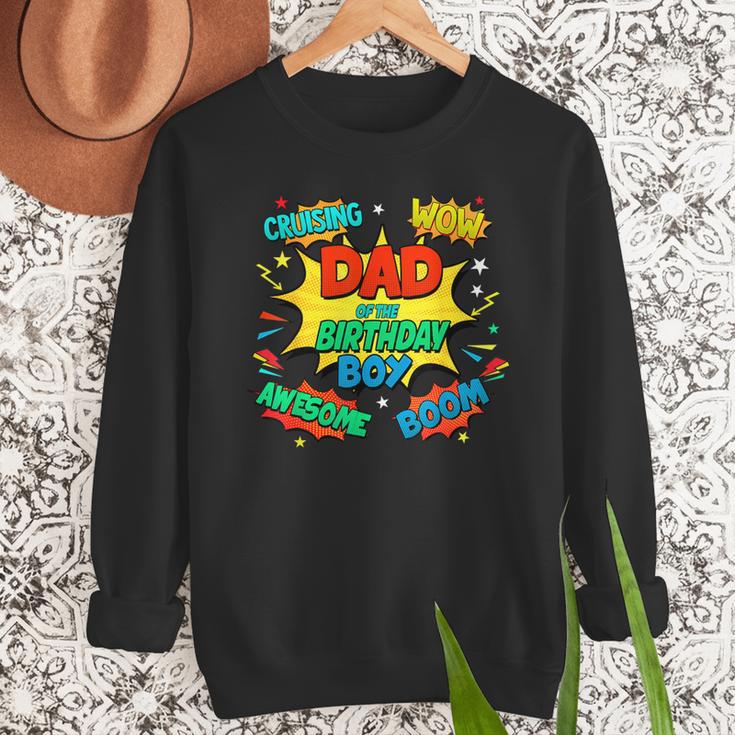 Dad Of The Birthday Boy Shirt Father Superhero Comic Party Men Sweatshirt Dad Of The Birthday Boy Shirt Father Superhero Comic Party Men Sweatshirt
