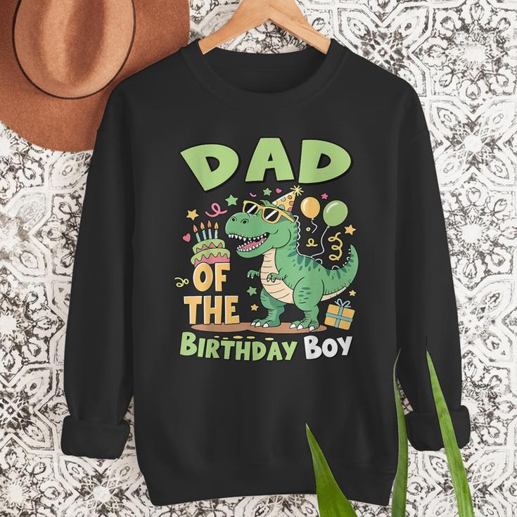 Dad Of The Birthday BoyRex Dinosaur Family Party Men Sweatshirt