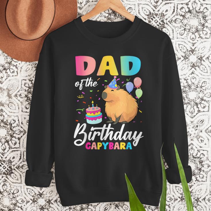 Dad Of The Birthday Capybara Girl Bday Party Family Men Sweatshirt Dad Of The Birthday Capybara Girl Bday Party Family Men Sweatshirt