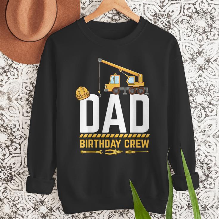 Dad Birthday Crew Construction Men Sweatshirt