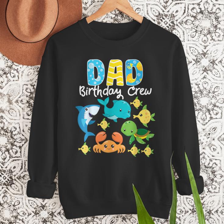Dad Birthday Crew Sea Ocean Fish Aquarium Bday Party Men Sweatshirt