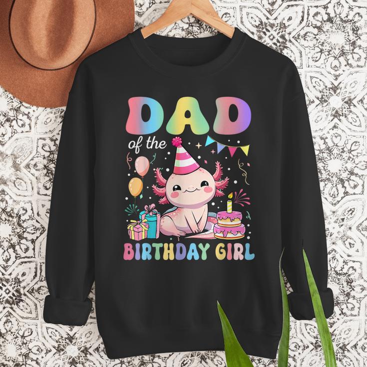 Dad Of The Birthday Girl Axolotl Bday Party Family Men Sweatshirt