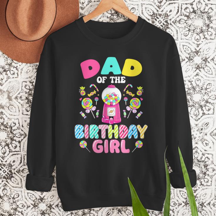 Dad Of The Birthday Girl Candy Family Bday Party Men Sweatshirt Dad Of The Birthday Girl Candy Family Bday Party Men Sweatshirt