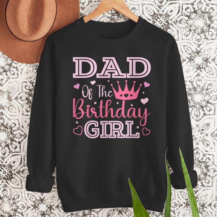 Dad Of The Birthday Girl Cute Pink Matching Family Party Men Sweatshirt