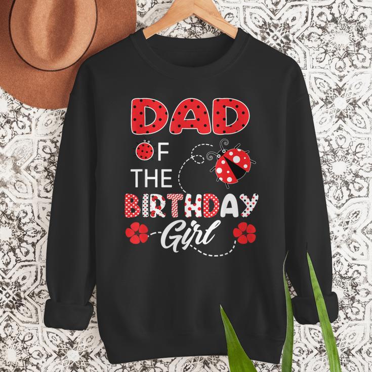 Dad Of The Birthday Girl Family Ladybug Birthday Men Sweatshirt