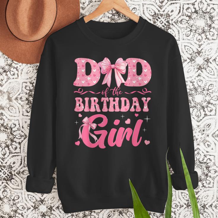 Dad Of The Birthday Girl Family Pink Coquette Bow Men Sweatshirt Dad Of The Birthday Girl Family Pink Coquette Bow Men Sweatshirt