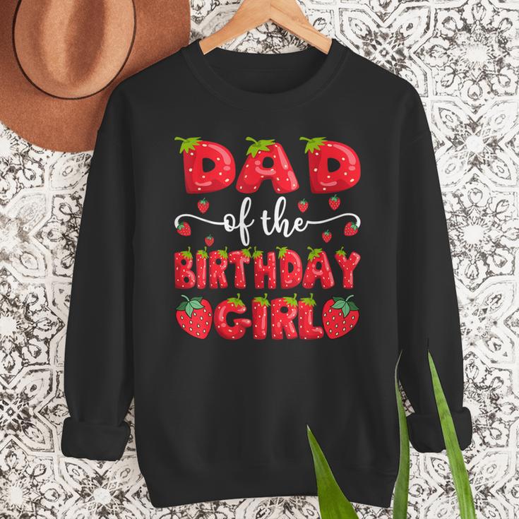 Dad Of The Birthday Girl Strawberry Family Matching Men Sweatshirt Dad Of The Birthday Girl Strawberry Family Matching Men Sweatshirt