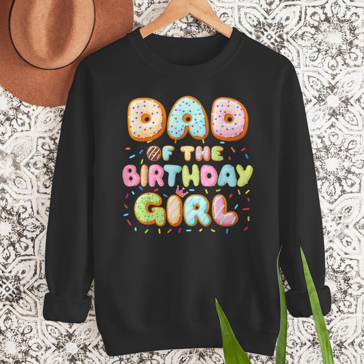 Dad Of The Birthday Girl Sweet Donut Birthday Family Men Sweatshirt