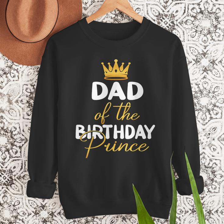 Dad Of The Birthday Prince Boy Bday Party Idea For Him Men Sweatshirt