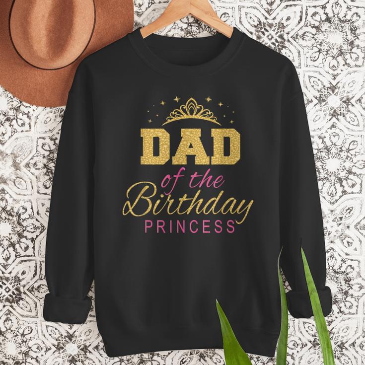 Dad Of The Birthday Princess Girls Party Small Men Sweatshirt
