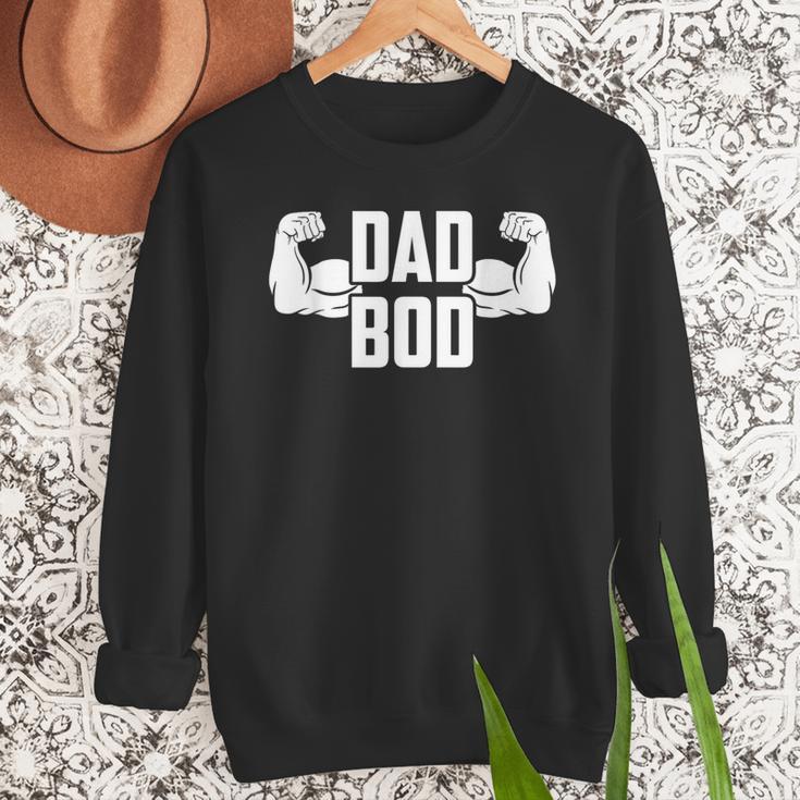 Dad Bod Muscle Strong Man Daddy Fathers Day Men Sweatshirt