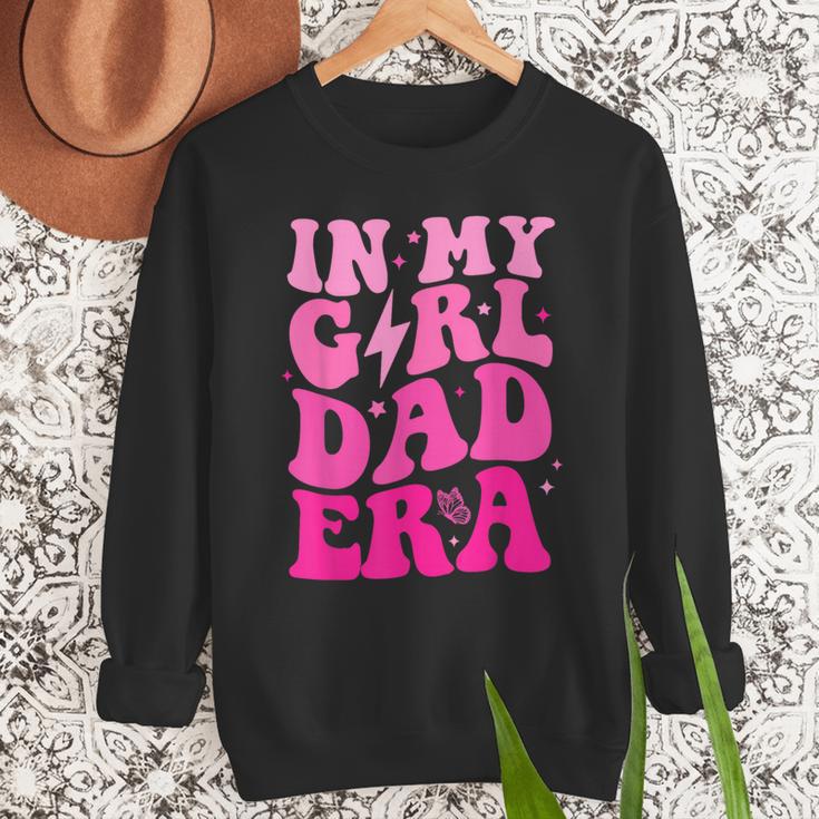 In My Dad Era Girl Groovy Retro Papa Fathers Day Men Sweatshirt