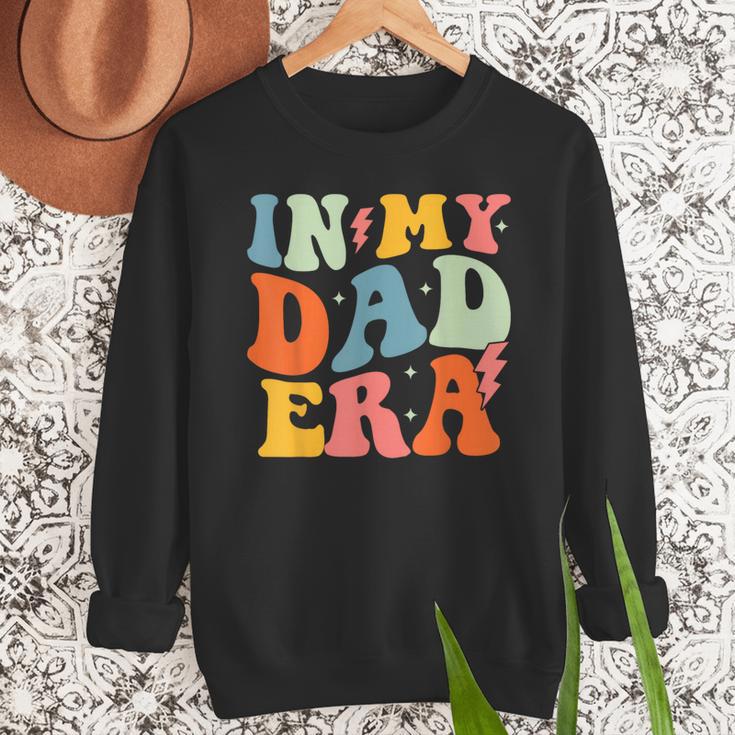 In My Dad Era Groovy Papa Daddy Fathers Day For Men Men Sweatshirt