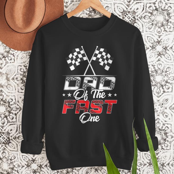 Dad Of The Fast One First Birthday Racing Car Family Men Sweatshirt