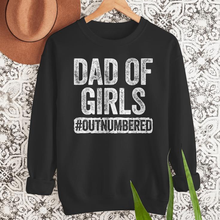 Dad Of Girls Outnumbered Shirt Men Daddy Fathers Day Men Sweatshirt Dad Of Girls Outnumbered Shirt Men Daddy Fathers Day Men Sweatshirt