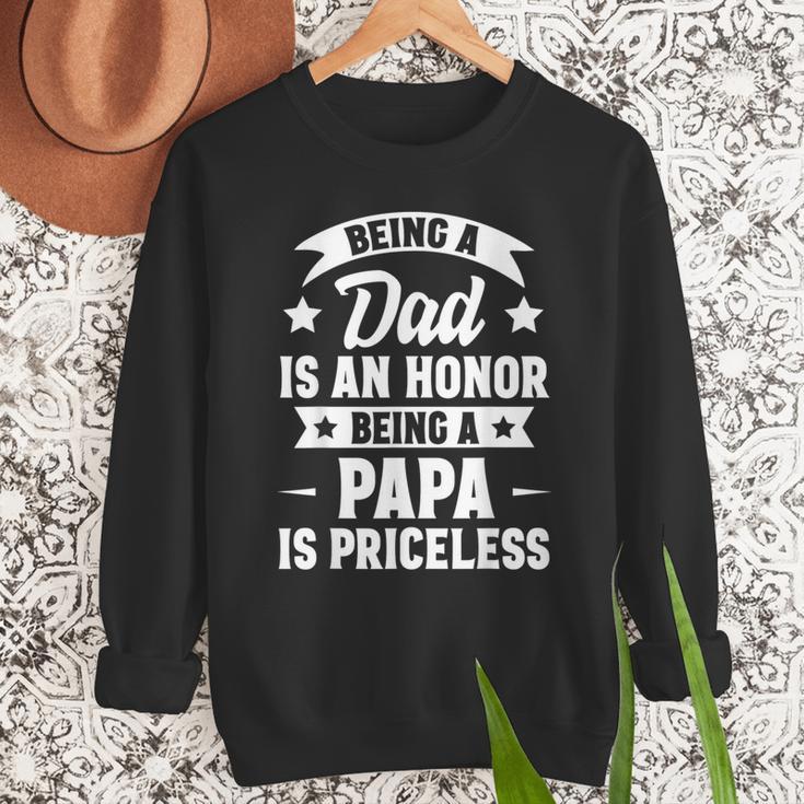 Being A Dad Is An Honor Being A Papa Is Priceless Men Sweatshirt