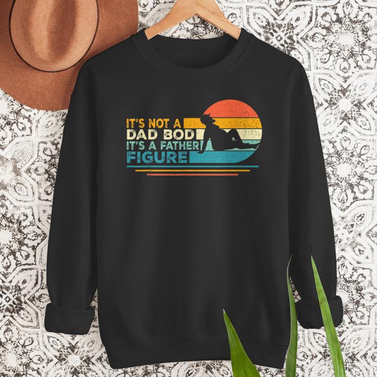 Dad It's Not A Dad Bod It's A Father Figure Men Sweatshirt