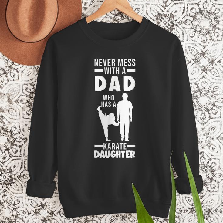 Dad Who Has a Karate Daughter Dad & Daughter Men Sweatshirt Dad Who Has a Karate Daughter Dad & Daughter Men Sweatshirt