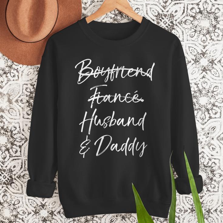Dad Not Boyfriend Fiance Marked Out Husband & Daddy Men Sweatshirt