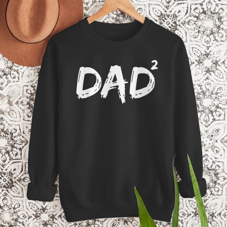 Dad Squared Shirt Father Of Two Kids Daddy Again Shirt Men Sweatshirt