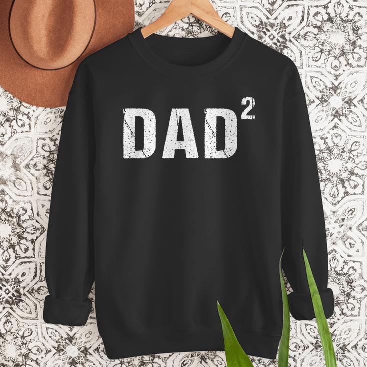 Dad Squared Dad Of Two Men Sweatshirt