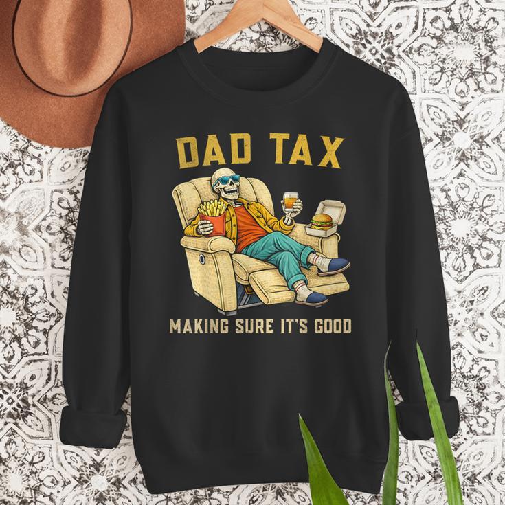 Dad Tax Graphic Tee Fathers Day Men Sweatshirt