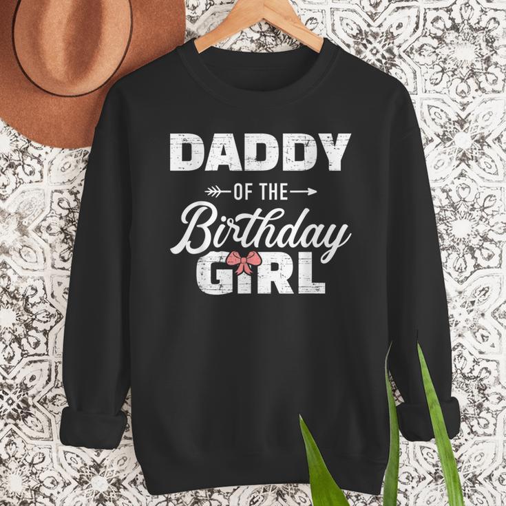 Daddy Of The Birthday Daughter Girl Matching Family For Dad Men Sweatshirt