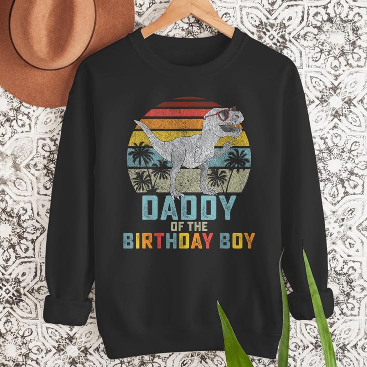 Daddy Dinosaur Of The Birthday Boy Dad Matching Family Men Sweatshirt