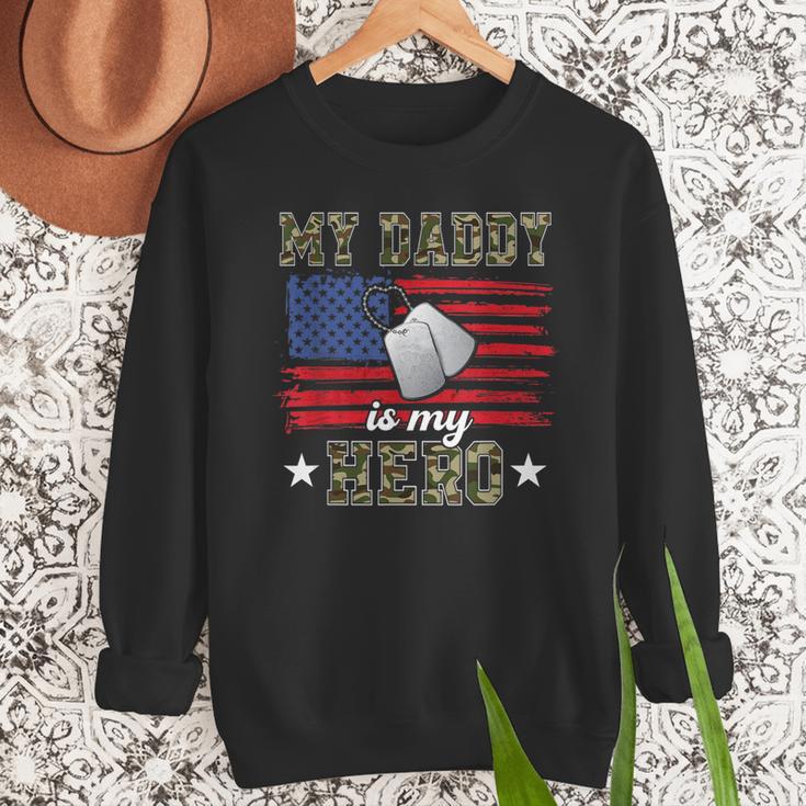 My Daddy Is My Hero Military Dad American Flag Army Proud Ar Men Sweatshirt My Daddy Is My Hero Military Dad American Flag Army Proud Ar Men Sweatshirt