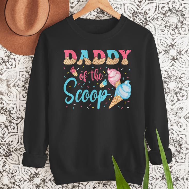 Daddy Of The Scoop Ice Cream Gender Reveal Baby Shower Men Sweatshirt