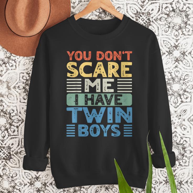 You Don't Scare Me I Have Twin Boys Dad Mom Men Sweatshirt
