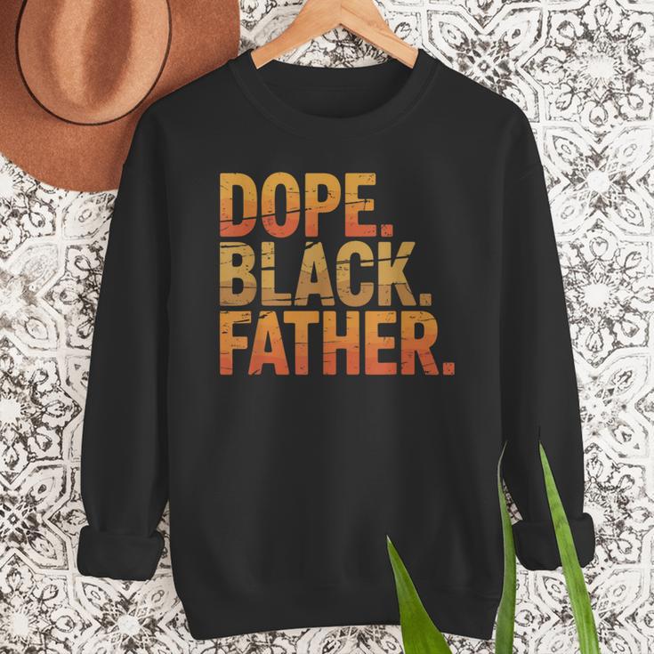 Dope Father African Pride Dad Papa Daddy Fathers Day Men Sweatshirt