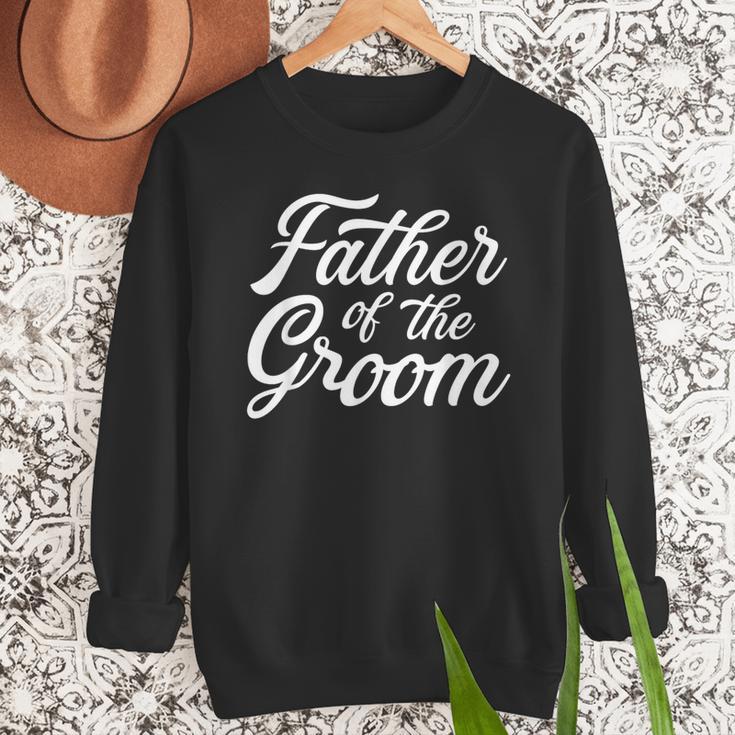 Father Of The Groom Dad For Wedding Or Bachelor Party Small Men Sweatshirt