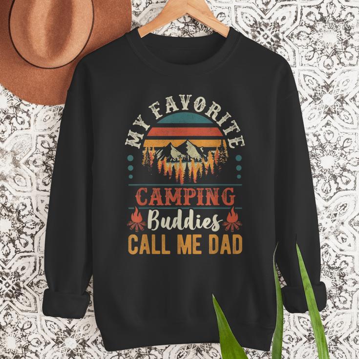 My Favorite Camping Buddies Call Me Dad Father Sayings Men Sweatshirt